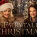 Made-for-TV Christmas movie production and development - UPtv's "A Fairytale Christmas" (2013)