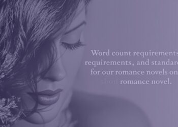 Word count requirements and standards for romance novel publishing across traditional, digital, and subgenre formats