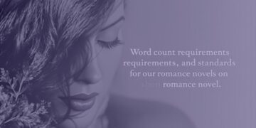 Word count requirements and standards for romance novel publishing across traditional, digital, and subgenre formats